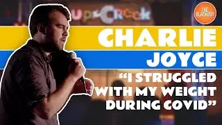 I Struggled With Weight During The Pandemic | Charlie Joyce | The Blackout