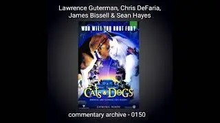 Cats & Dogs Audio Commentary Lawrence Guterman 