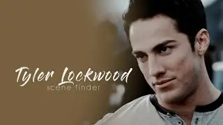 • Tyler Lockwood | scene finder [S2]