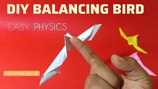 How to make Balancing Bird using paper | Diy balancing bird science project for kids | Origami bird
