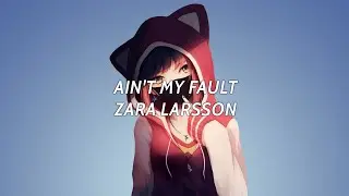 nightcore - ain't my fault