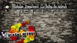 La  fîntîna đin raskruće  -  Slobodan Domaćinović