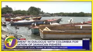 34 Jamaican Fishers Accused of Illegal Fishing in Colombian Waters | TVJ News