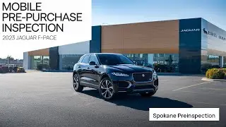 2023 JAGUAR F-PACE - Mobile Pre-Purchase Inspection Spokane WA - Spokane Preinspection