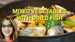MIXED VEGETABLES WITH DRIED FISH IN MY OWN STYLE //BELLA BAUTISTA HK