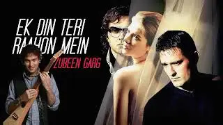 Ek din Teri rahon mein Ho jaunga Tera