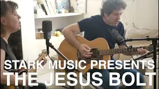 The Jesus Bolt - Stark Music Presents