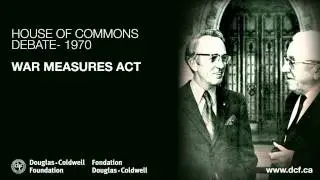 War Measures Act Debate Part 11