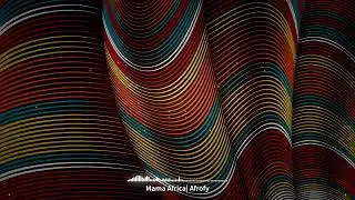 Afrofy - Mama Africa