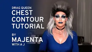 How to Contour Drag Queen Boobs - Chest Contour Makeup Tutorial by Majenta with a J