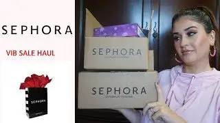 SEPHORA HAUL | SEPHORA VIB SALE HAUL 2018