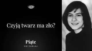 Czyją twarz ma zło? - część II - 5NZ #53 | Anneliese Michel