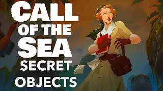 CALL OF THE SEA - All Secret Objects - COLLECTABLES