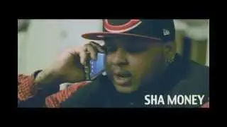 Sha Money - Ups & Downs (Official Music Video)