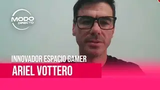 MODO DIRECTO - ARIEL VOTTERO - INNOVADOR ESPACIO GAMER EN EL RECORRIDO PEÑERO Y ESPAÑOLA