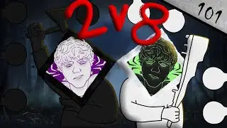 DBD 101: 2v8 Gamemode
