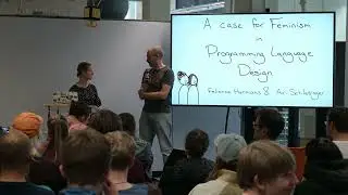 A Case for Feminism in Programming Language Design – Felienne Hermanns @Code and Context