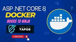 Step-by-Step: Dockerizing ASP.NET Core 8 Applications - part:09