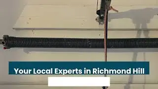 Garage Door Spring Replacement Service in Richmond Hill
