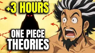 3 HOURS of One Piece Theories That Will CHANGE How You See the Story Forever | One Piece Theory