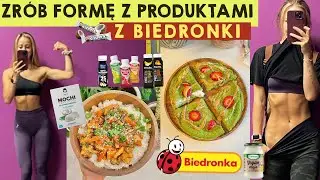ZRÓB FORMĘ Z BIEDRONKĄ - CAŁY DZIEŃ JEDZENIA Z TOP PRODUKTAMI Z BIEDRONKI! *PRZEPISY*