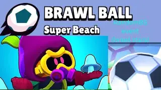  #BRAWLSTARS #RANDOMBS all gamemodes are brawl ball ID:2JLUU8Y29