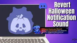 How to Revert Discord Halloween Notification Sound