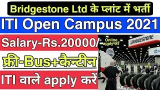 Bridgestone India Ltd Campus Placement 2021 | ITI Jobs 2021