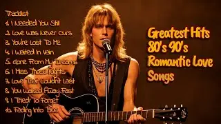 Greatest Hits 80s 90s Romantic Love Songs 2026 | Soft Rock Ballads |Her Love Saved Me Vol.16