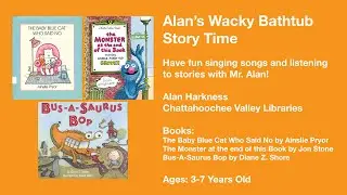 Alan's Wacky Bathtub Story Time!