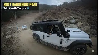 Most Dangerous Road | Triloki Nath Temple Lahaul | Last Day in Lahaul ❄️ | TharRoxx 4x4