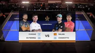 QUARTERFINALS | Sanyo/Chozas VS Galan/ Chingotto | Asuncion Premier Padel P2 | Highlights