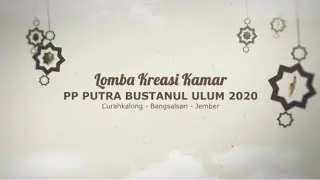 LOMBA DEKORASI KAMAR PUTRA (2020) PP. BUSTANUL ULUM CURAHKALONG BANGSALSARI JEMBER