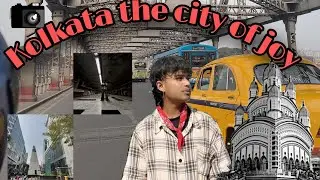 KOLKATA CITY OF JOY❤️‍🔥📍🫶/FIRST VLOG OF 2025/#kolkata #traviling #love #youtube #vlog