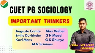 CUET PG Sociology 2026 | Important Thinkers | Major concepts and Books