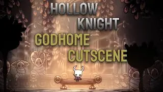 Hollow Knight Godhome Cutscene (Alternative Soundtrack)
