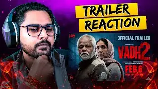 Vadh 2 Official Trailer Reaction || the fake shiva