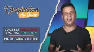 Tous les probl&egrave;mes ont une solution - Patrice Martorano