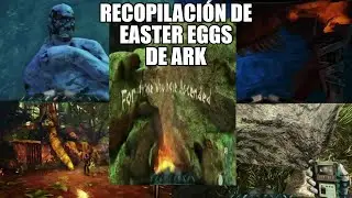 Recopilaci&oacute;n de Cazando Easter Eggs en Ark - By ElMike414