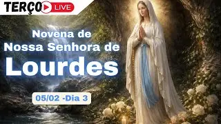 #PedroSiqueira - NOVENA DE NOSSA SENHORA DE LOURDES - 3° DIA - 5 de fevereiro 2026.