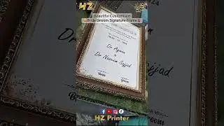 Customized Beautiful Bride Groom Signature Frame Printing and Design  #hz_printer #printer