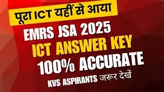EMRS JSA 2025 ICT Answer Key | Full ICT Questions | 100% Accurate | KVS Aspirants