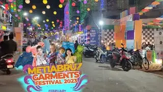 Metiabruz Garments Festival 2023 😍🤩🥰