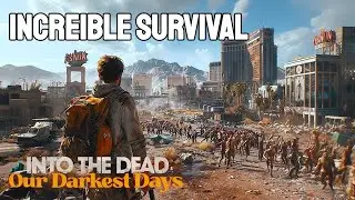INTO THE DEAD OUR DARKEST DAYS  GAMEPLAY ESPAÑOL INCREIBLE SURVIVAL ZOMBIE