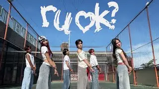 KPOP DANCE COVER ]IFEYE | &ldquo;R U OK?&rdquo; Cambodia Team