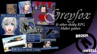 Shitty RPGMaker Games (Greyfox)  -- Part 2
