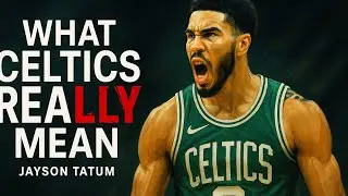 The Truth About Being A Celtic - Jayson Tatum #greenlegacy