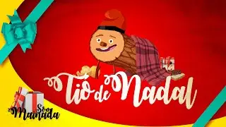 💛 Som Mainada | TI&Oacute; DE NADAL🎄| Ja arriba el Ti&oacute;! ♪♫♬