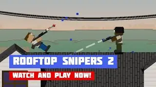 Rooftop Snipers 2 &middot; Game &middot; Gameplay