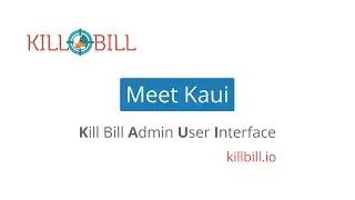 Meet Kaui - Kill Bill's Admin User Interface for Subscription Management